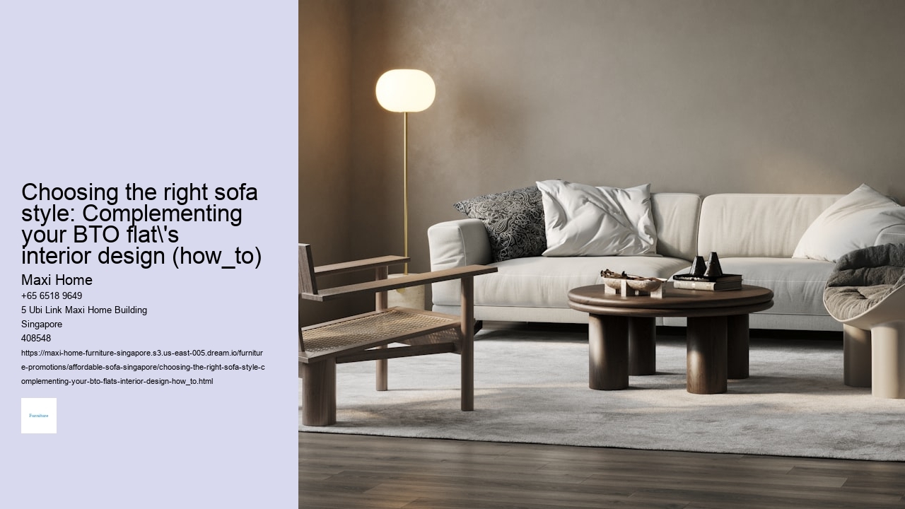 Choosing the right sofa style: Complementing your BTO flat's interior design (how_to)