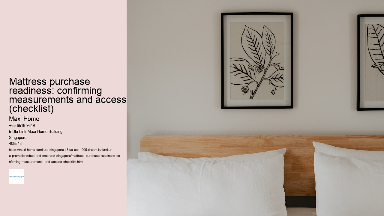 Mattress purchase readiness: confirming measurements and access (checklist)