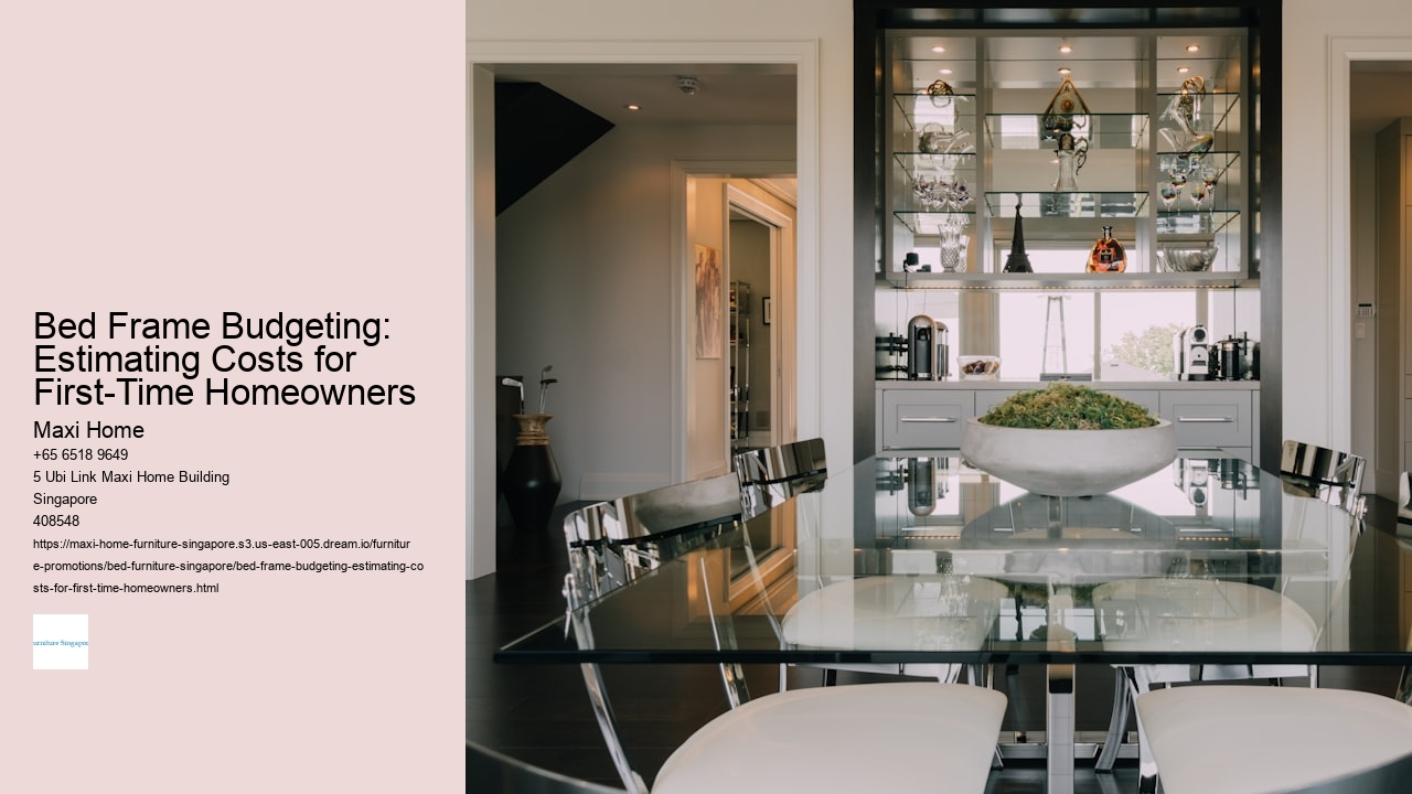 Bed Frame Budgeting: Estimating Costs for First-Time Homeowners Maxi Home Bed Frame Budgeting: Estimating Costs for First-Time Homeowners