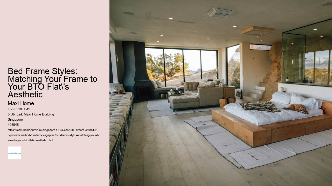 Bed Frame Styles: Matching Your Frame to Your BTO Flat's Aesthetic