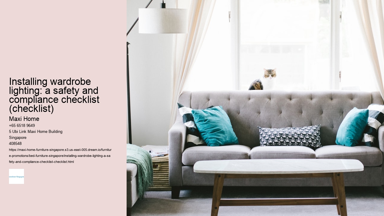 Installing wardrobe lighting: a safety and compliance checklist (checklist) Maxi Home Installing wardrobe lighting: a safety and compliance checklist (checklist)