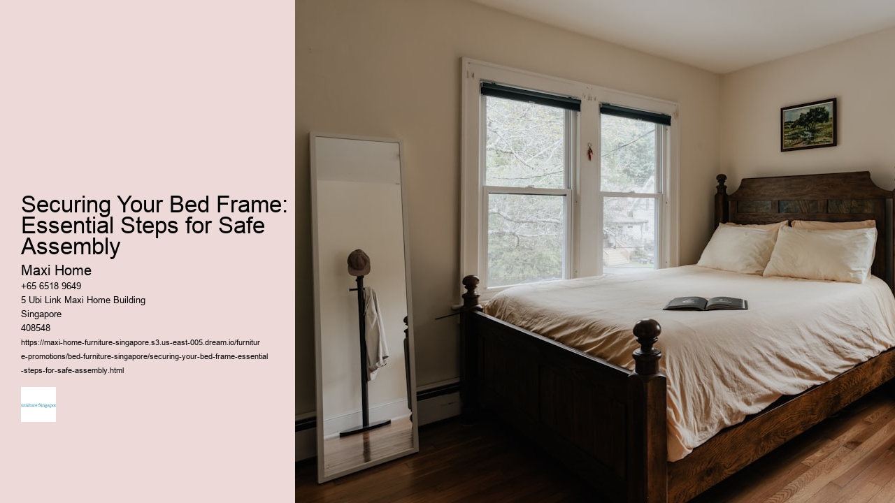 Securing Your Bed Frame: Essential Steps for Safe Assembly