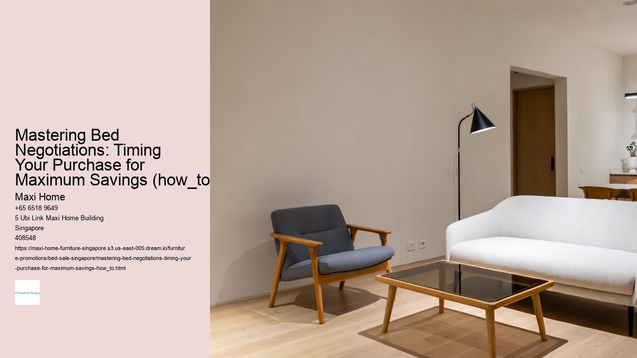 Mastering Bed Negotiations: Timing Your Purchase for Maximum Savings (how_to)