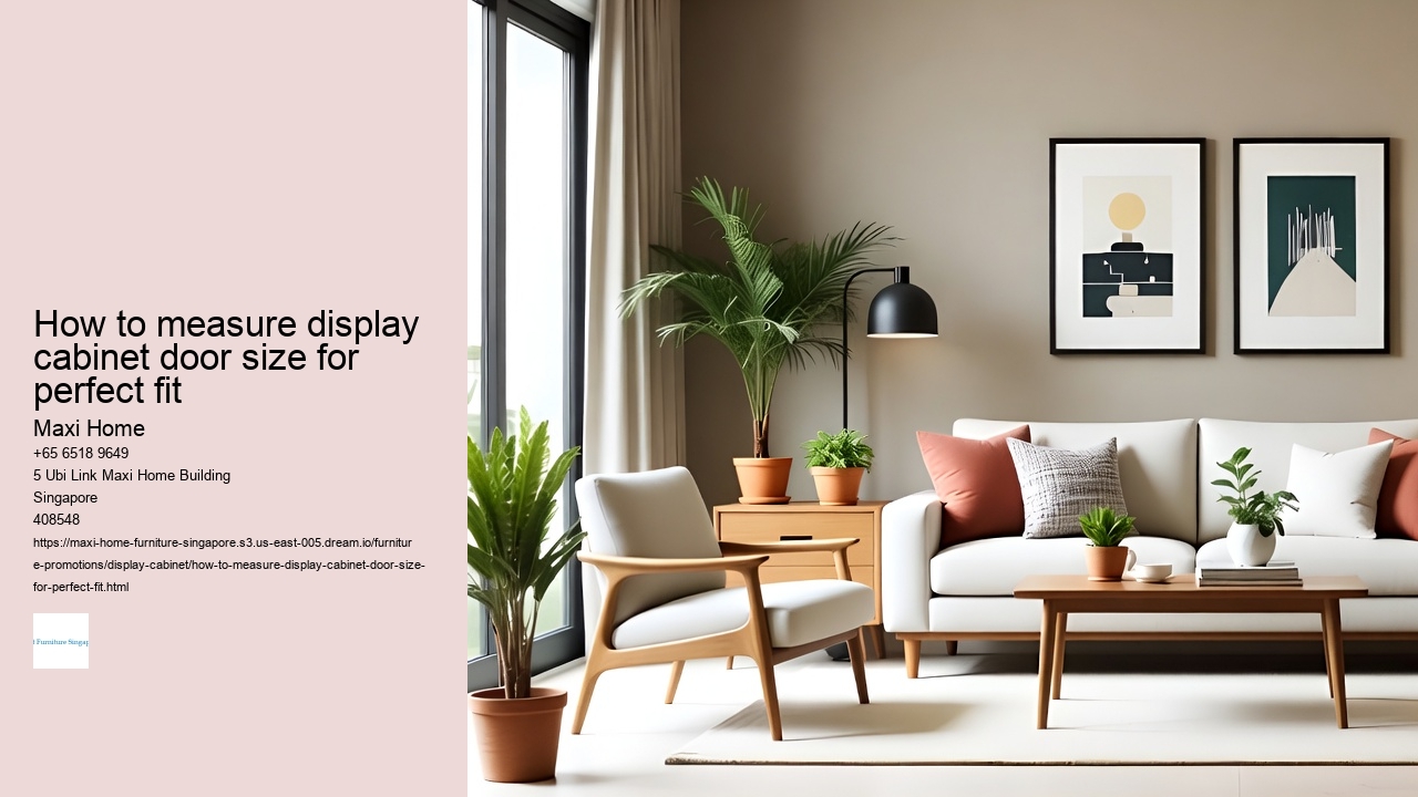 How to measure display cabinet door size for perfect fit