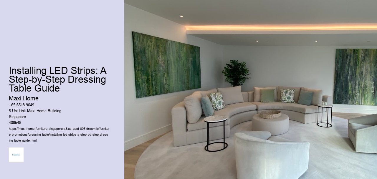 Installing LED Strips: A Step-by-Step Dressing Table Guide